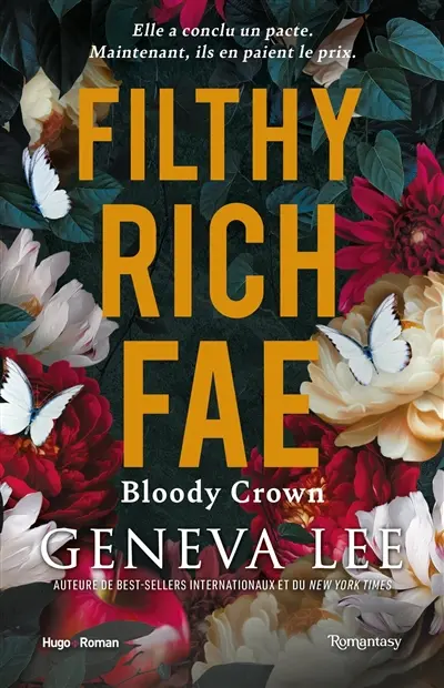 Filthy rich fae. Vol. 3. Bloody crown