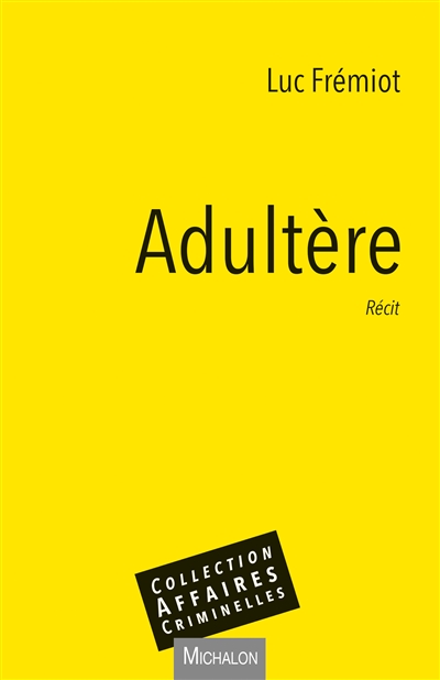 Adultère : récit
