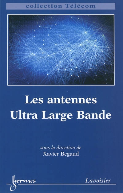Les antennes Ultra Large Bande