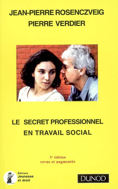 Le secret professionnel en travail social