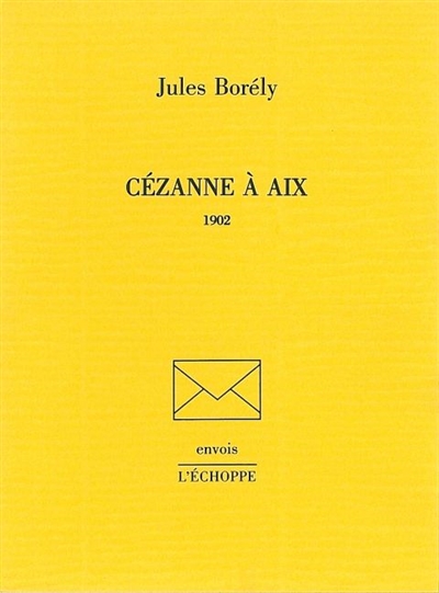 Cézanne à Aix : 1902