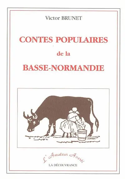 Contes populaires de la Basse-Normandie
