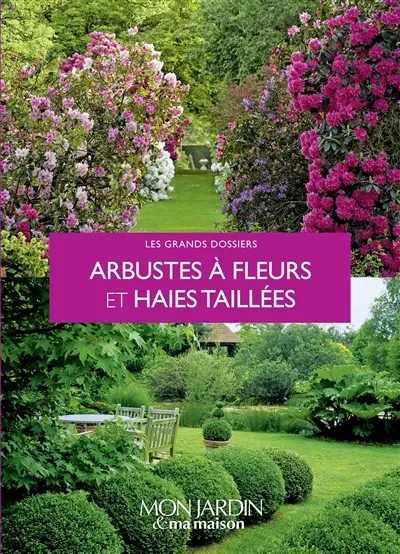 Arbustes à fleurs et haies taillées