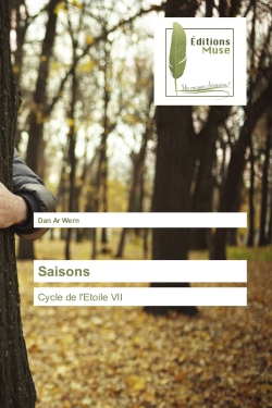 Saisons : Cycle de l'etoile VII