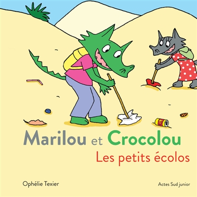 Marilou et Crocolou. Les petits écolos
