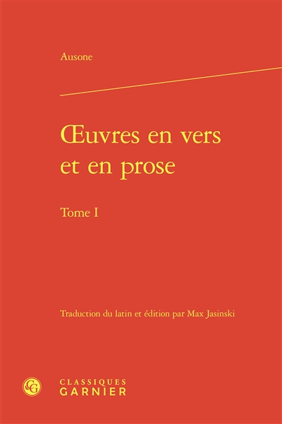 Oeuvres en vers et en prose. Vol. 1