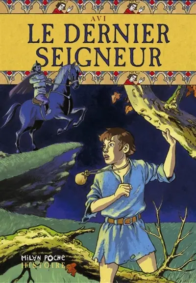 Le dernier seigneur
