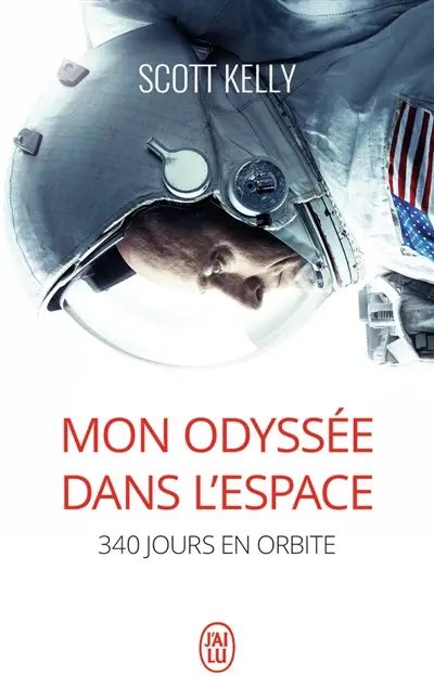 Mon odyssée dans l'espace : 340 jours en orbite