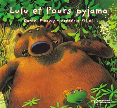 Lulu Vroumette. Lulu et l'ours pyjama