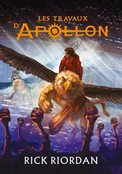 Les travaux d'Apollon. Vol. 2. La prophétie des ténèbres