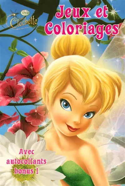 La Fée Clochette : jeux et coloriages