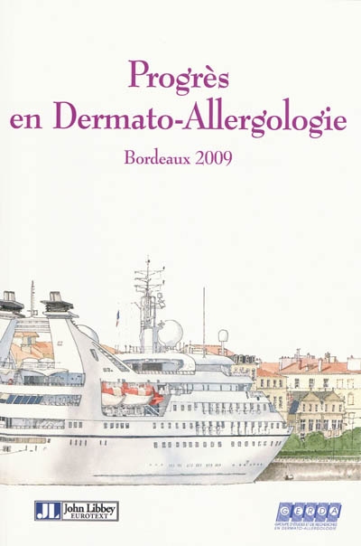 Progrès en dermato-allergologie : Bordeaux 2009