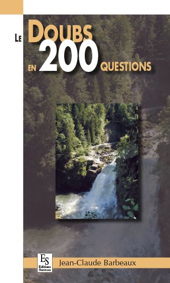 Le Doubs en 200 questions
