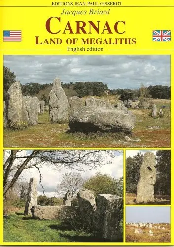 Carnac : land of megaliths