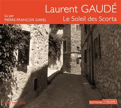 Le soleil des Scorta