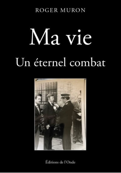 Ma vie : un éternel combat