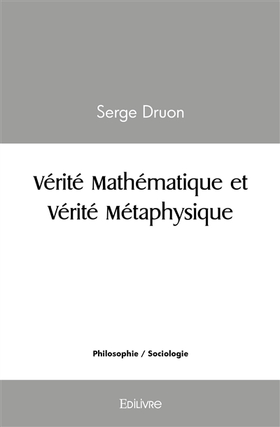 Vérité mathématique et...