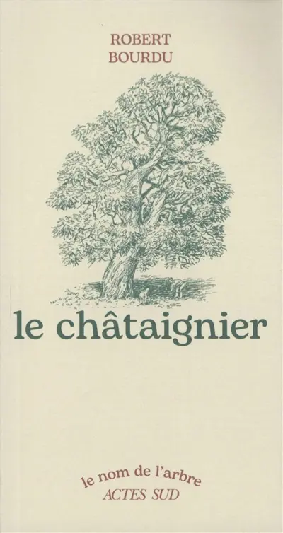 Le châtaignier