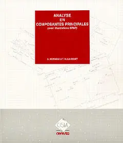 Analyse en composantes principales : avec illustrations SPAD