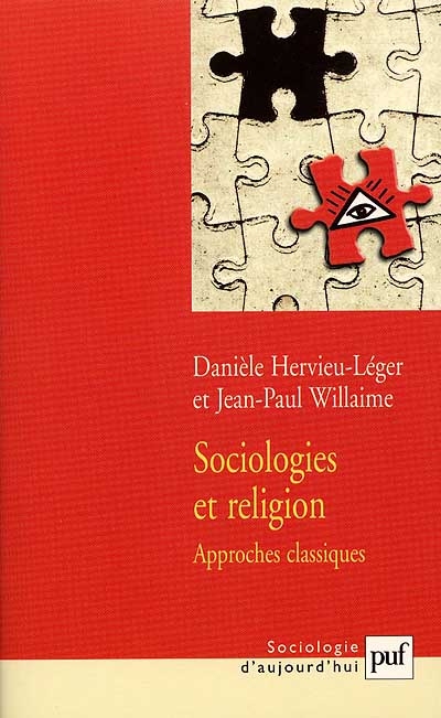 Sociologies et religion : approches classiques