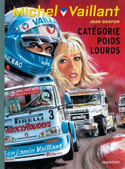 Michel Vaillant. Vol. 49. Catégorie poids lourds