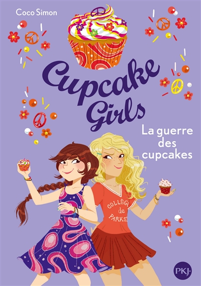 Cupcake girls. Vol. 9. La guerre des cupcakes