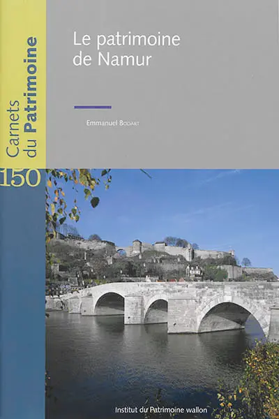 Le patrimoine de Namur