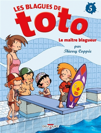 Les blagues de Toto. Vol....