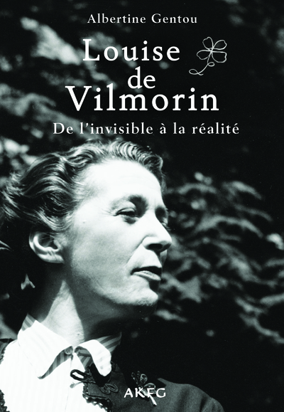 Louise de Vilmorin : de l'invisible à la réalité