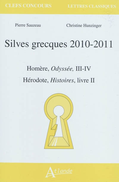 Silves grecques 2010-2011 : Homère, Odyssée, III-IV ; Hérodote, Histoires, livre II