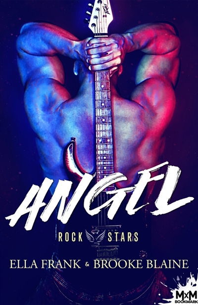 Angel : Rockstars, T3