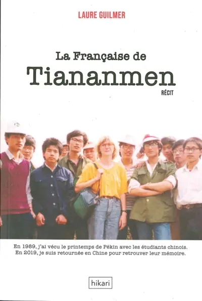 La Française de Tiananmen : récit