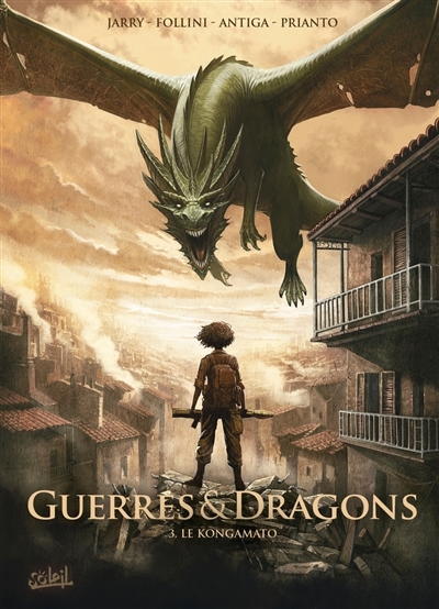 Guerres & dragons. Vol. 3....
