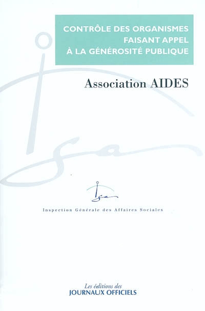 Contrôle du compte d'emploi des ressources collectées auprès du public par l'association Aides : rapport IGAS n° 2003 134 de février 2004, réponse de l'association en date du 13 mars 2004