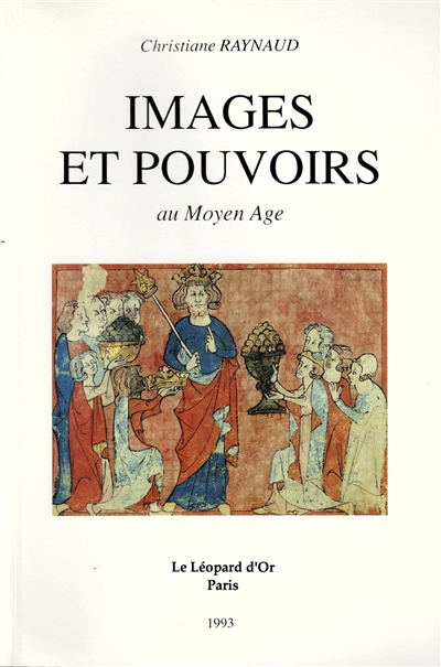 Images et pouvoirs au Moyen Age