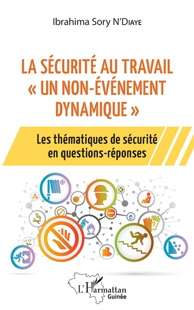 La sécurité au travail, un...