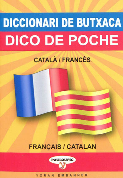 Dico de poche catalan-français & français-catalan. Diccionari de butxaca català-francès & francès-català
