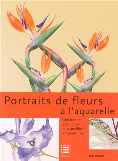 Portraits de fleurs à l'aquarelle : exercices et techniques pour améliorer vos peintures