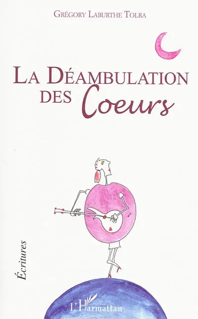 La déambulation des coeurs