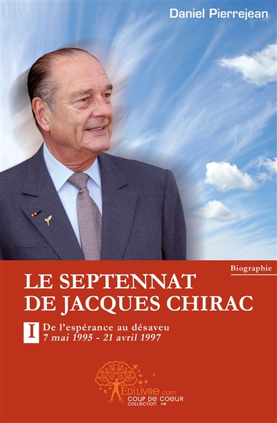 Le septennat de Jacques...