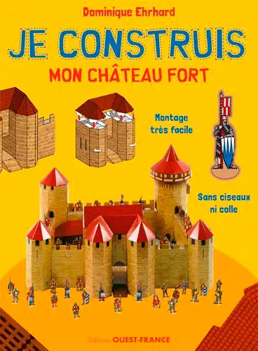 Je construis mon château fort