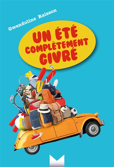 Un été complétement givré