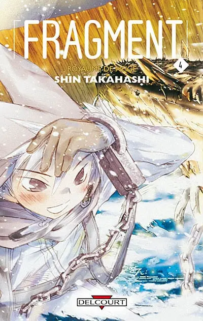 Fragment : royaume de neige. Vol. 4
