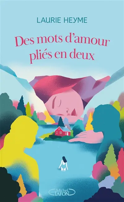 Des mots d'amour pliés en deux