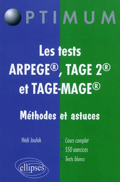 Les tests Arpège, Tage 2 et Tage-Mage : méthodes et astuces