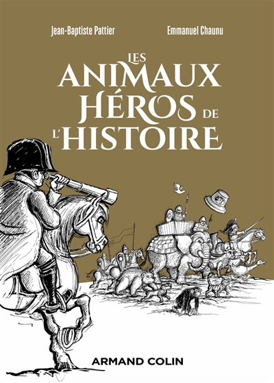 Les animaux héros de l'histoire