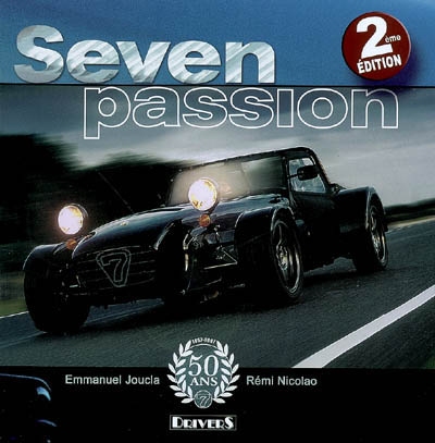 Seven passion : 1957-2007