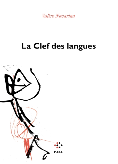 La clef des langues : roman nominaire