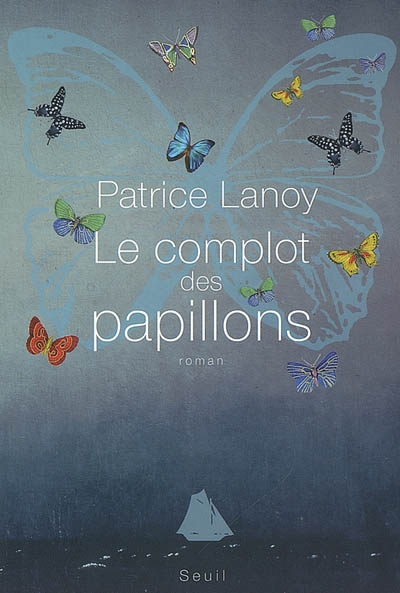 le complot des papillons