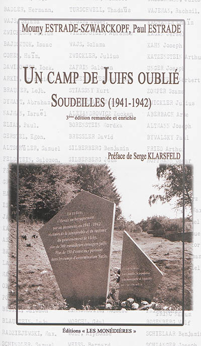 Un camp de Juifs oublié, Soudeilles : 1941-1942